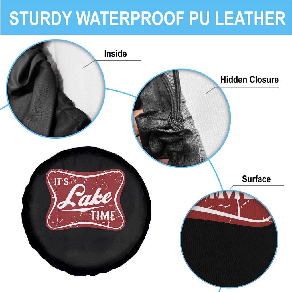 Funny It's Lake Time Spare Tire Cover Lake Life Summer Vacation TS11 Print Your Wear