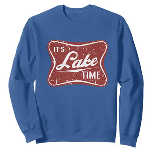 Funny It's Lake Time Sweatshirt Lake Life Summer Vacation TS11 Royal Blue Print Your Wear