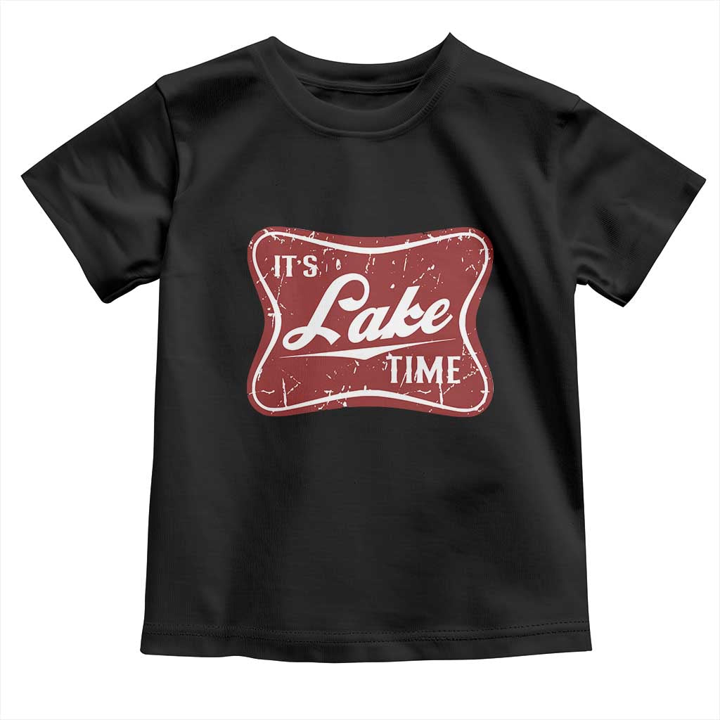 Funny It's Lake Time Toddler T Shirt Lake Life Summer Vacation TS11 Black Print Your Wear