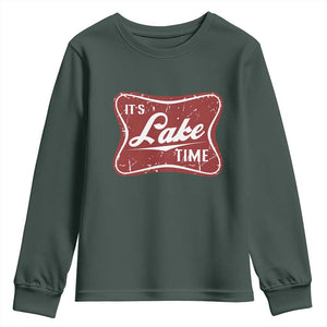 Funny It's Lake Time Youth Sweatshirt Lake Life Summer Vacation TS11 Dark Forest Green Print Your Wear