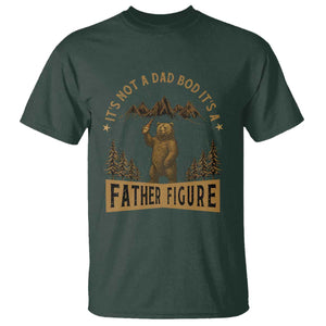 Funny It's Not A Dad Bod It's A Father Figure T Shirt Bear Beer Father's Day TS11 Dark Forest Green Print Your Wear
