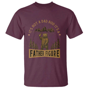 Funny It's Not A Dad Bod It's A Father Figure T Shirt Bear Beer Father's Day TS11 Maroon Print Your Wear
