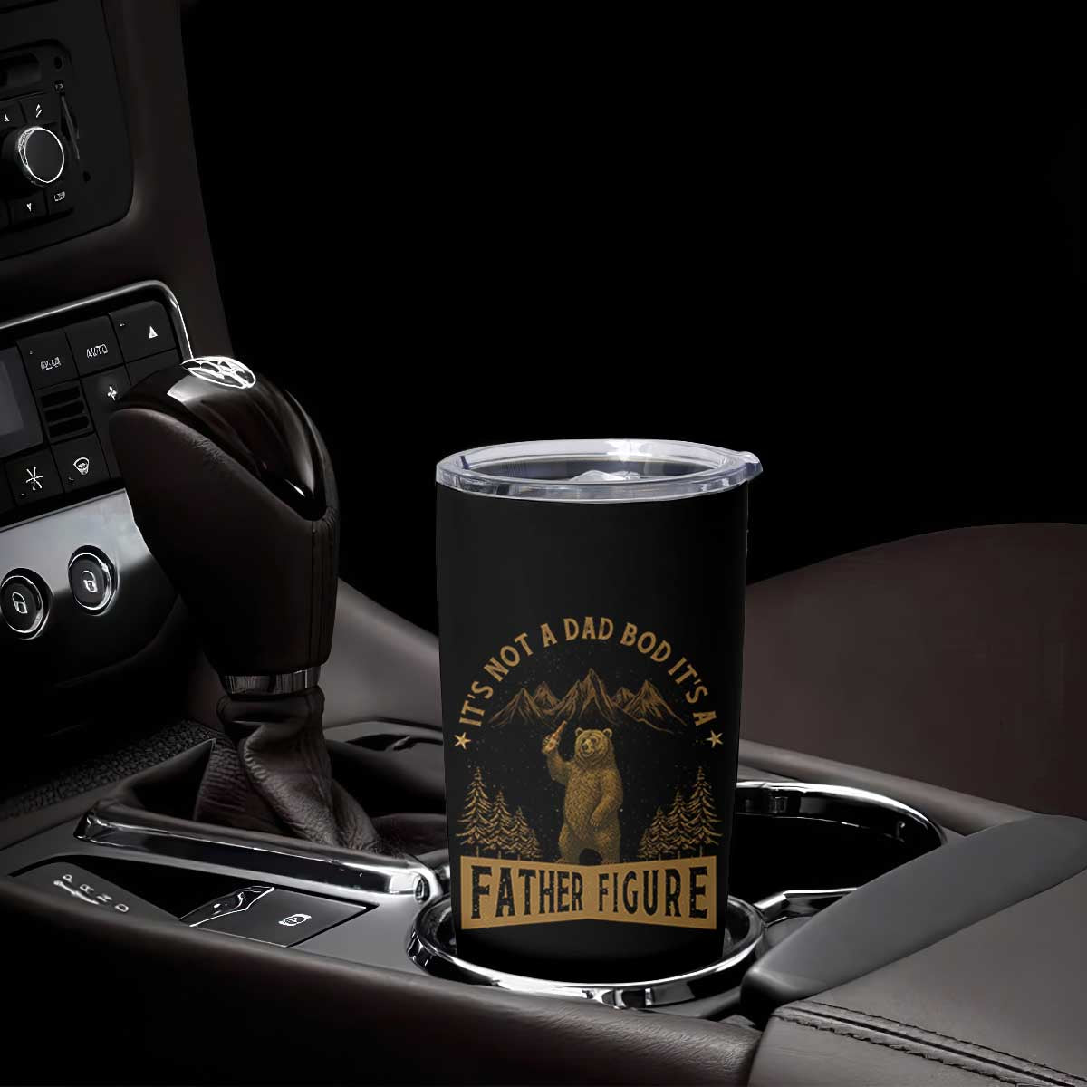 Funny It's Not A Dad Bod It's A Father Figure Tumbler Cup Bear Beer Father's Day TS11 Print Your Wear