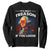 Funny Its Only Treason If You Loose George Washington Sweatshirt 4th Of July TS11 Black Print Your Wear