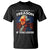 Funny Its Only Treason If You Loose George Washington T Shirt 4th Of July TS11 Black Print Your Wear