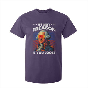 Funny Its Only Treason If You Loose George Washington T Shirt For Kid 4th Of July TS11 Purple Print Your Wear