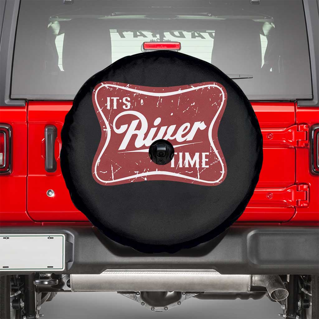 Funny It's River Time Spare Tire Cover River Life Summer Vacation TS11 Black Print Your Wear