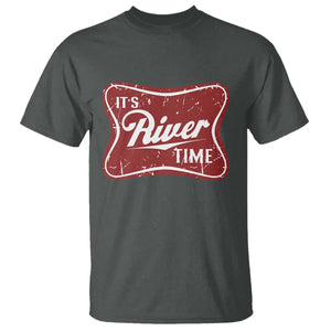 Funny It's River Time T Shirt River Life Summer Vacation TS11 Dark Heather Print Your Wear