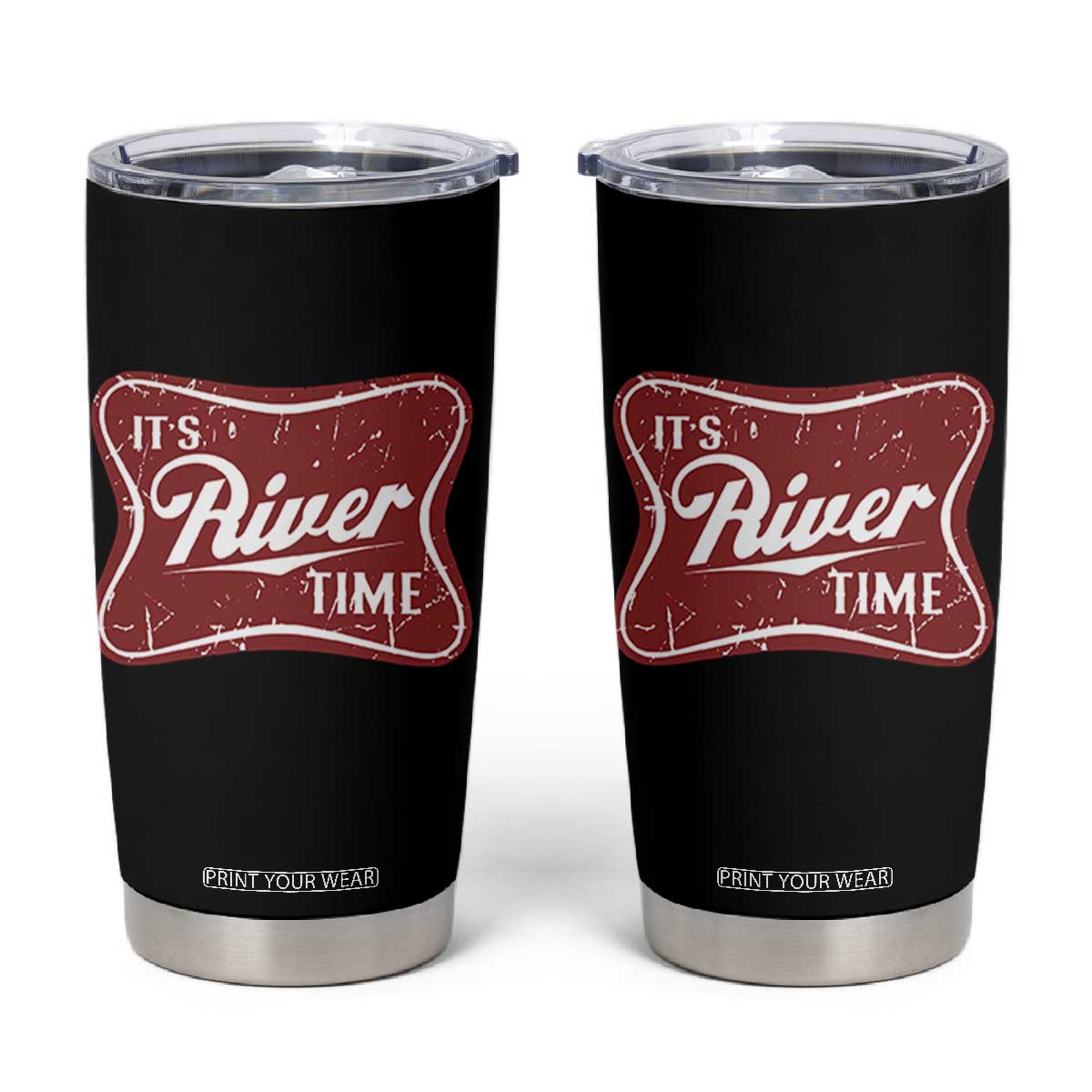 Funny It's River Time Tumbler Cup River Life Summer Vacation TS11 Black Print Your Wear