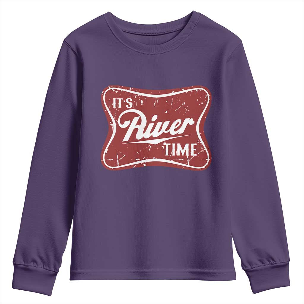 Funny It's River Time Youth Sweatshirt River Life Summer Vacation TS11 Purple Print Your Wear