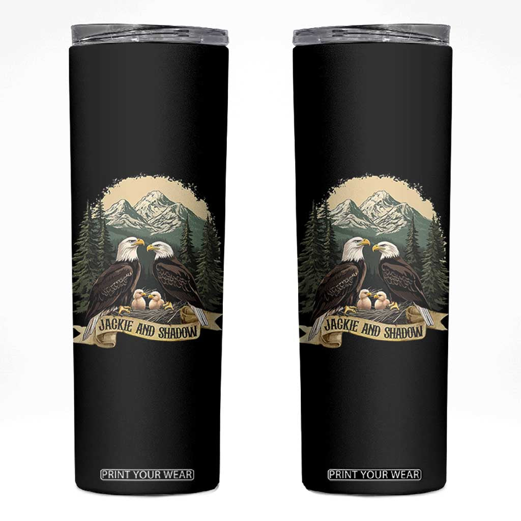 Funny Jackie And Shadow Eagle Family Matching Skinny Tumbler Eagle Lover TS11 Black Print Your Wear