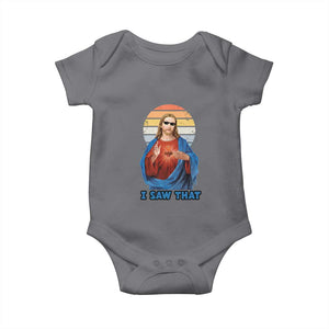 Funny Jesus Baby Onesie I Saw That Christian Religious Meme Retro TS02 Charcoal Print Your Wear