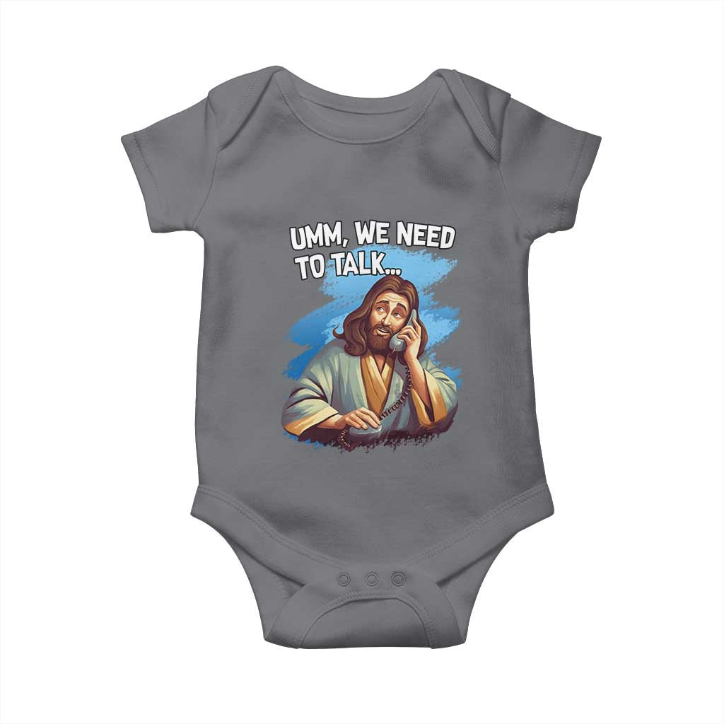 Funny Jesus Baby Onesie We Need To Talk Christian Religious Meme TS02 Charcoal Print Your Wear