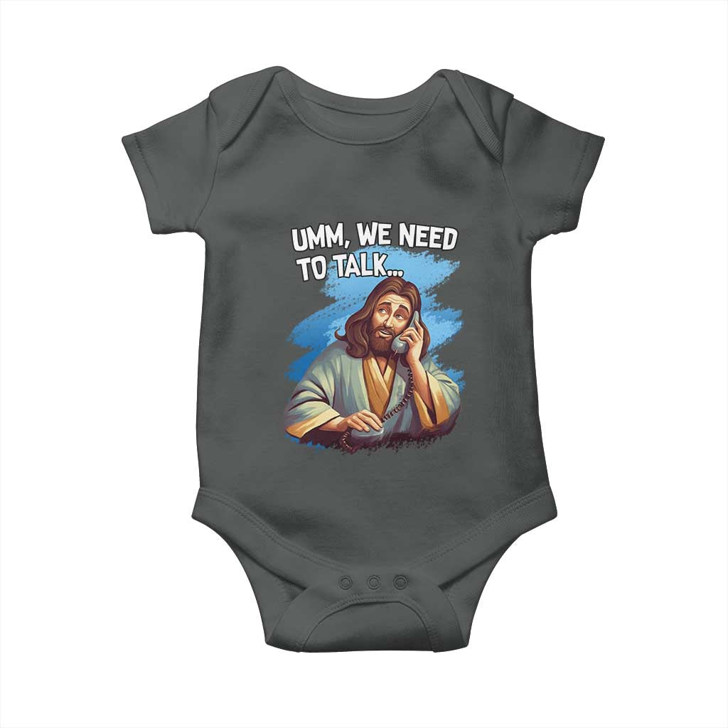 Funny Jesus Baby Onesie We Need To Talk Christian Religious Meme TS02 Dark Heather Print Your Wear
