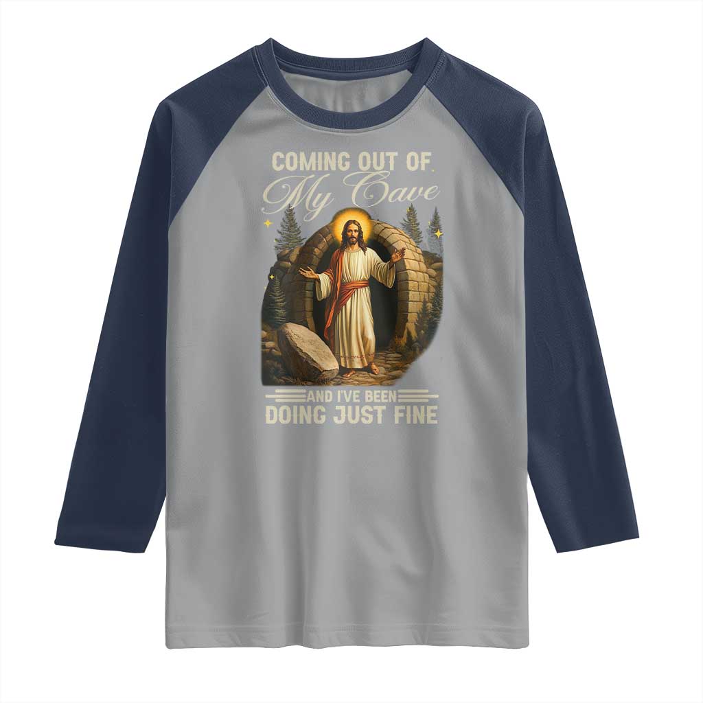 Funny Jesus Raglan Shirt Coming Out Of My Cave And I've Been Doing Just Fine TS02 Sport Gray Navy Print Your Wear