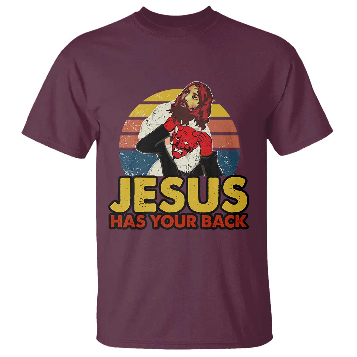 Funny Jesus Satan Meme T Shirt Has Your Back Jiu Jitsu Retro Religious Christian TS02 Maroon Print Your Wear