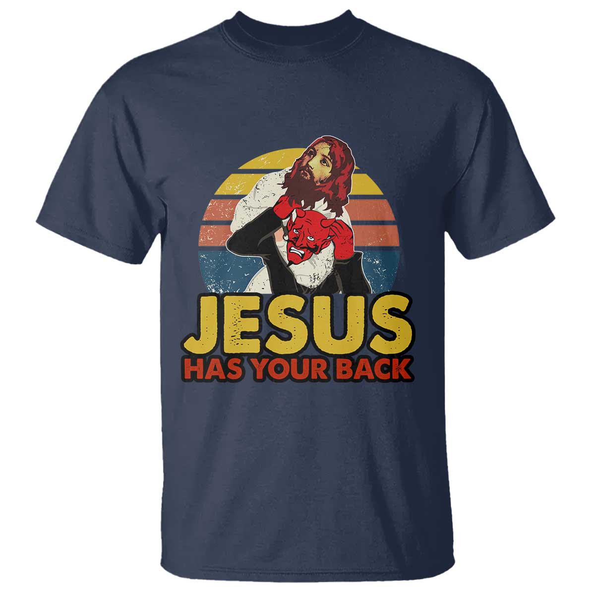 Funny Jesus Satan Meme T Shirt Has Your Back Jiu Jitsu Retro Religious Christian TS02 Navy Print Your Wear