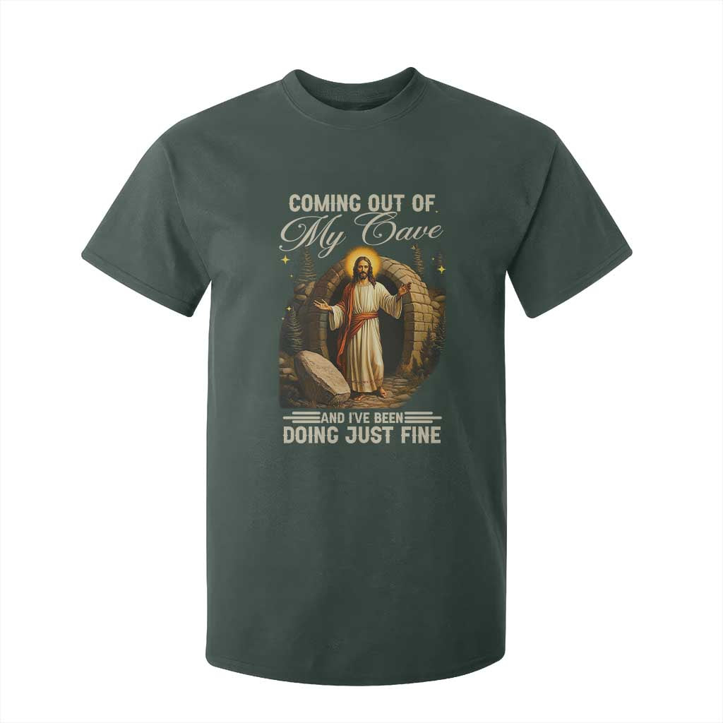 Funny Jesus T Shirt For Kid Coming Out Of My Cave And I've Been Doing Just Fine TS02 Dark Forest Green Print Your Wear