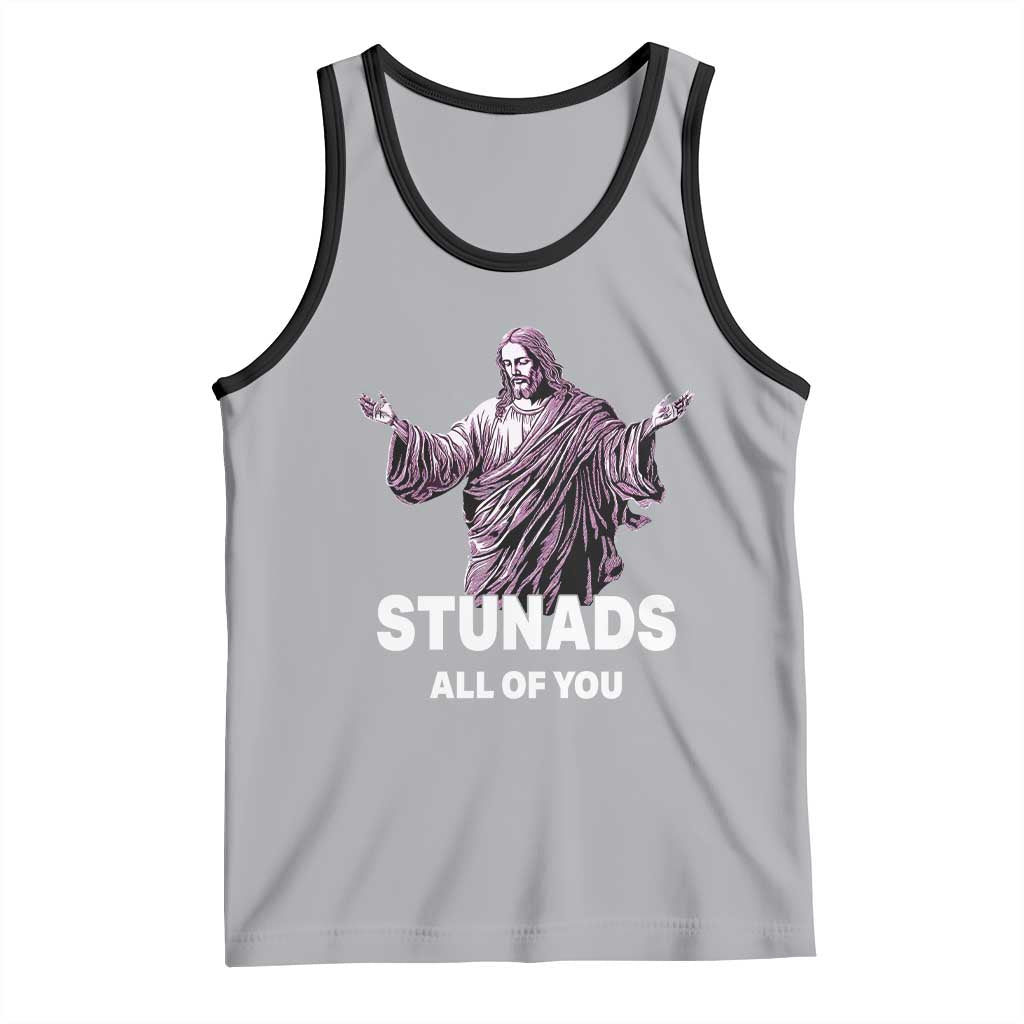 Funny Jesus Tank Top Stunads All Of You TS02 Athletic Heather Black Print Your Wear
