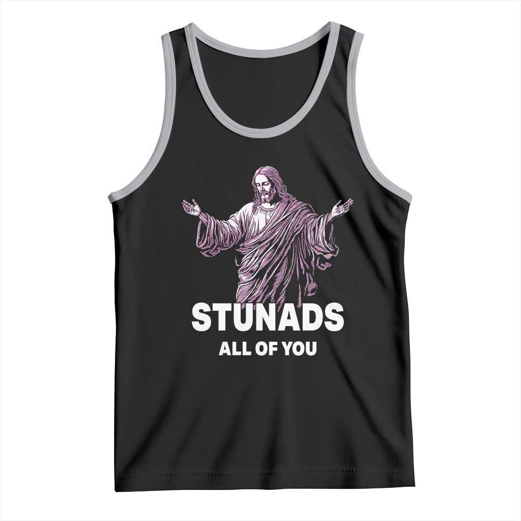 Funny Jesus Tank Top Stunads All Of You TS02 Black Athletic Heather Print Your Wear