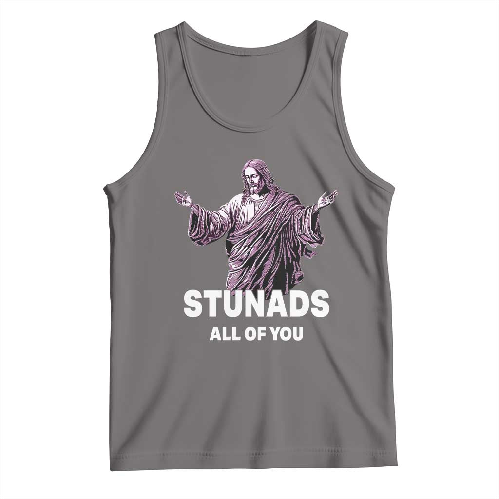 Funny Jesus Tank Top Stunads All Of You TS02 Deep Heather Print Your Wear