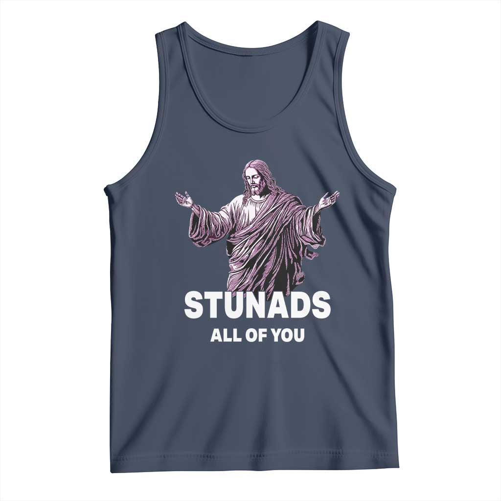 Funny Jesus Tank Top Stunads All Of You TS02 Navy Print Your Wear