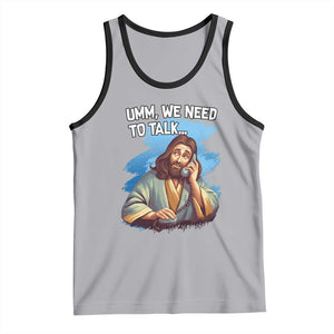 Funny Jesus Tank Top We Need To Talk Christian Religious Meme TS02 Athletic Heather Black Print Your Wear