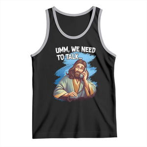Funny Jesus Tank Top We Need To Talk Christian Religious Meme TS02 Black Athletic Heather Print Your Wear