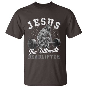 Funny Jesus The Ultimate Deadlifter T Shirt Christian Workout Gym TS11 Dark Chocolate Print Your Wear