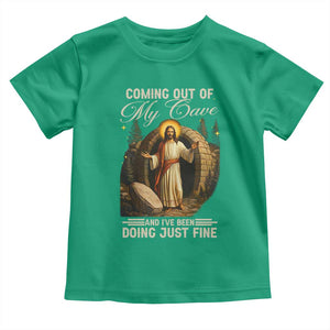 Funny Jesus Toddler T Shirt Coming Out Of My Cave And I've Been Doing Just Fine TS02 Irish Green Print Your Wear