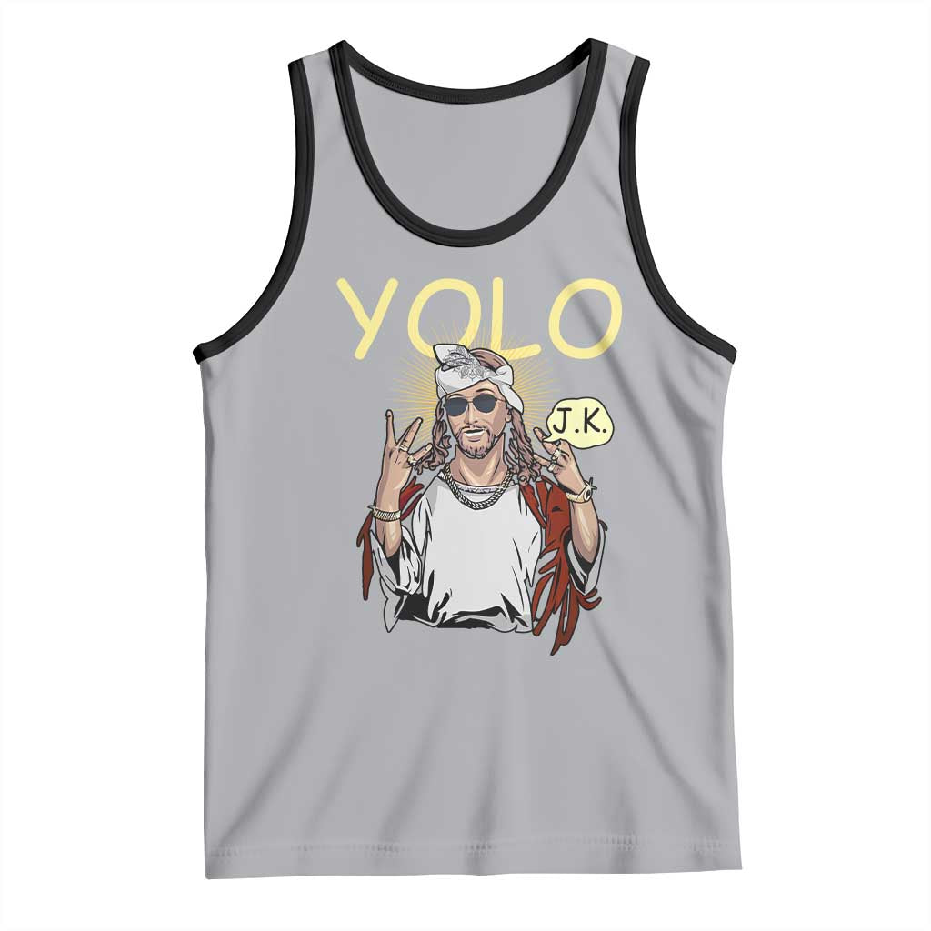 Funny Jesus YOLO JK Tank Top Just Kidding Funny Christian Religious TS02 Athletic Heather Black Print Your Wear