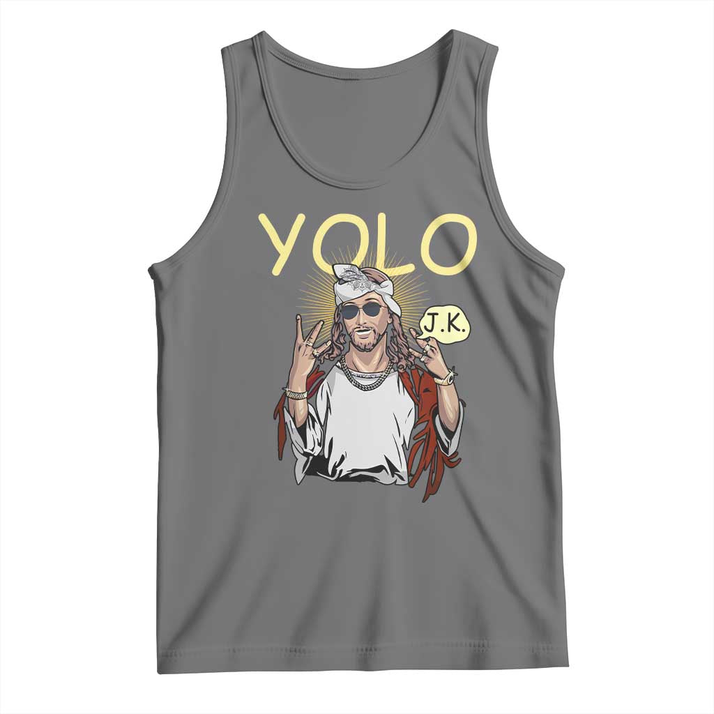 Funny Jesus YOLO JK Tank Top Just Kidding Funny Christian Religious TS02 Black Heather Print Your Wear