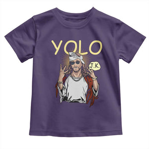 Funny Jesus YOLO JK Toddler T Shirt Just Kidding Funny Christian Religious TS02 Purple Print Your Wear