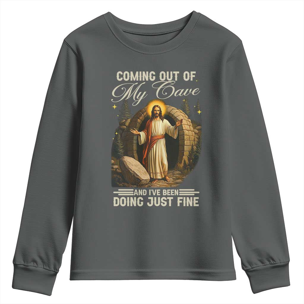 Funny Jesus Youth Sweatshirt Coming Out Of My Cave And I've Been Doing Just Fine TS02 Dark Heather Print Your Wear