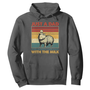 Funny Just A Dad Who Always Came Back With The Milk Hoodie Capybara Father's Day TS11 Dark Heather Print Your Wear