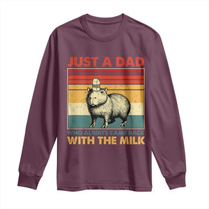 Funny Just A Dad Who Always Came Back With The Milk Long Sleeve Shirt Capybara Father's Day TS11 Maroon Print Your Wear