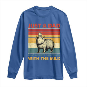 Funny Just A Dad Who Always Came Back With The Milk Long Sleeve Shirt Capybara Father's Day TS11 Royal Blue Print Your Wear