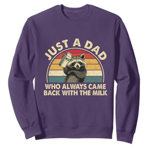 Funny Just A Dad Who Always Came Back With The Milk Sweatshirt Racoon Dad Father's Day TS11 Purple Print Your Wear