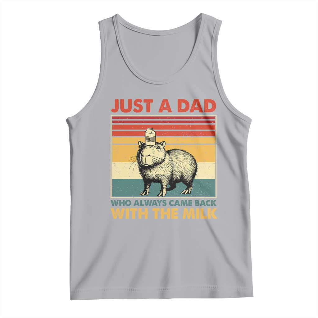 Funny Just A Dad Who Always Came Back With The Milk Tank Top Capybara Father's Day TS11 Athletic Heather Print Your Wear