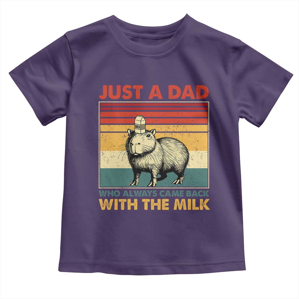 Funny Just A Dad Who Always Came Back With The Milk Toddler T Shirt Capybara Father's Day TS11 Purple Print Your Wear