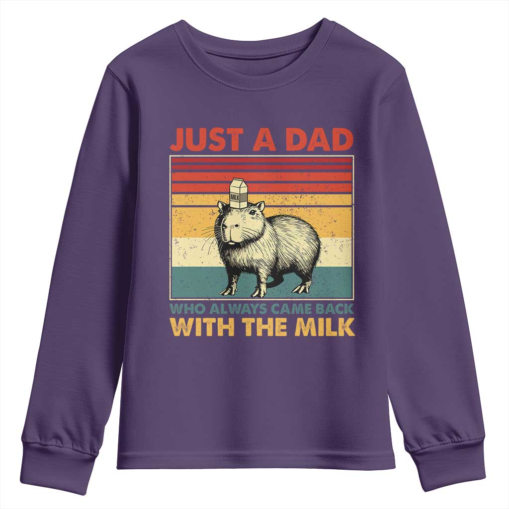 Funny Just A Dad Who Always Came Back With The Milk Youth Sweatshirt Capybara Father's Day TS11 Purple Print Your Wear