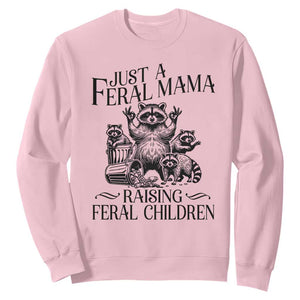 Funny Just A Feral Mama Raising Feral Children Sweatshirt Raccoon Mother's Day TS11 Light Pink Print Your Wear