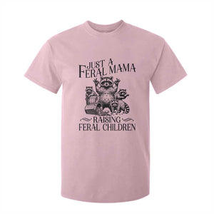 Funny Just A Feral Mama Raising Feral Children T Shirt For Kid Raccoon Mother's Day TS11 Light Pink Print Your Wear