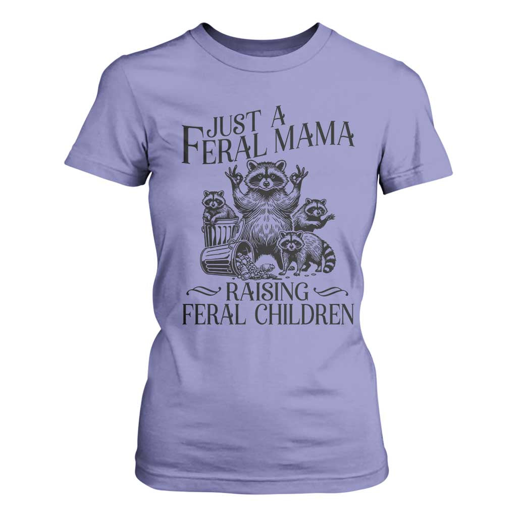 Funny Just A Feral Mama Raising Feral Children T Shirt For Women Raccoon Mother's Day TS11 Violet Print Your Wear