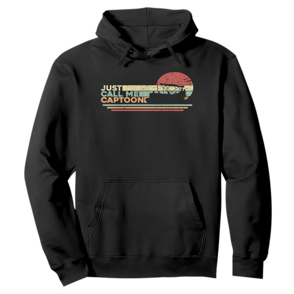 Funny Just Call Me Captoon Hoodie Pontoon Boat Captain TS11 Black Print Your Wear