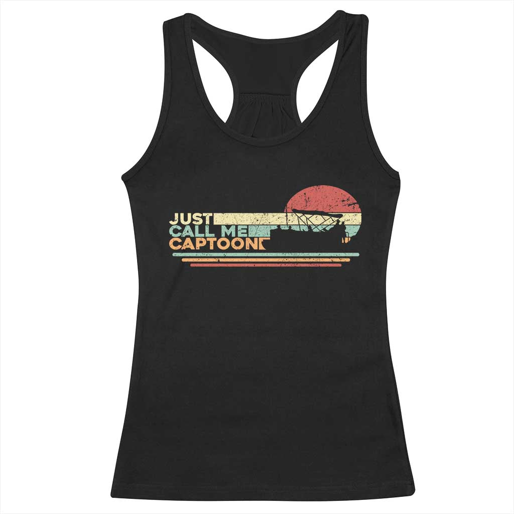 Funny Just Call Me Captoon Racerback Tank Top Pontoon Boat Captain TS11 Black Print Your Wear