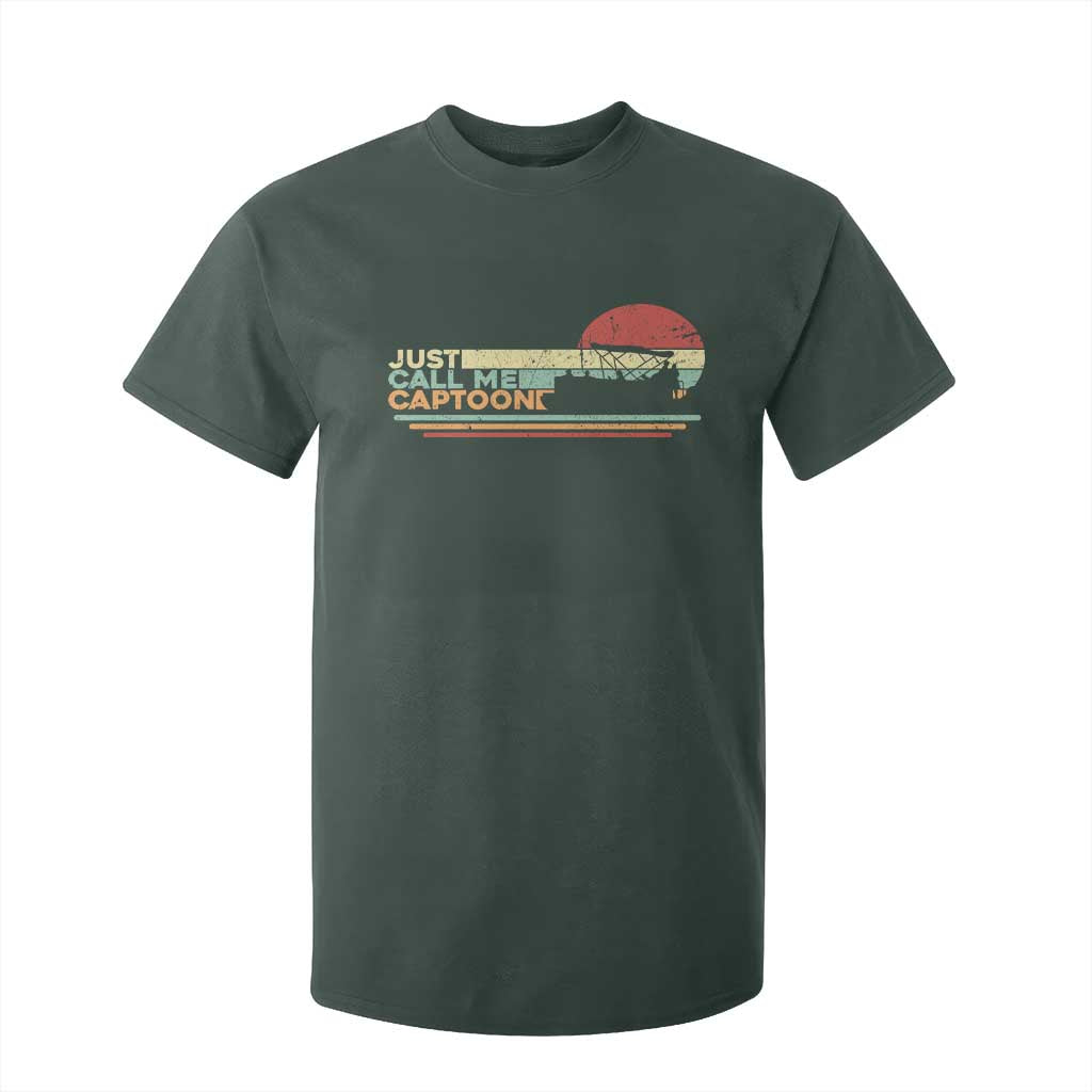 Funny Just Call Me Captoon T Shirt For Kid Pontoon Boat Captain TS11 Dark Forest Green Print Your Wear