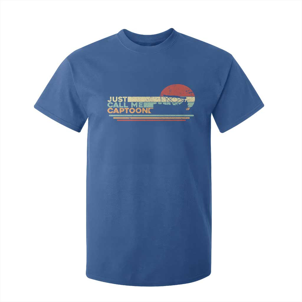 Funny Just Call Me Captoon T Shirt For Kid Pontoon Boat Captain TS11 Royal Blue Print Your Wear