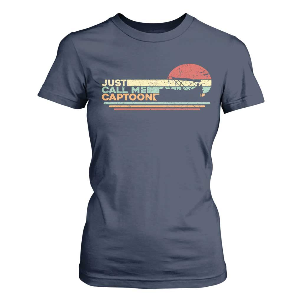 Funny Just Call Me Captoon T Shirt For Women Pontoon Boat Captain TS11 Navy Print Your Wear