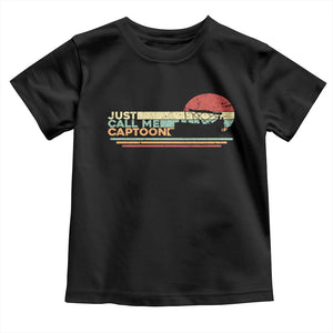 Funny Just Call Me Captoon Toddler T Shirt Pontoon Boat Captain TS11 Black Print Your Wear